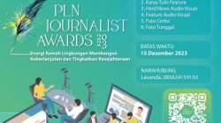 PLN Journalist Award  2023 Kembali Dibuka, Bertajuk ‘Energi Ramah Lingkungan Membangun Keberlanjutan dan Tingkatkan Kesejahteraan’